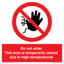 do-not-enter-this-area-is-temporarily-closed-due-to-high-temperatures~